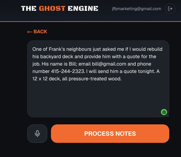 Ghost Engine capture screen with deck rebuild job notes and Process Notes action