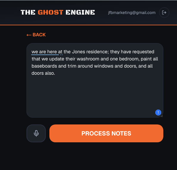 Ghost Engine note-entry screen with Jones residence job notes and Process Notes action